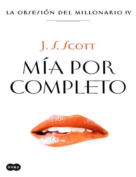 Portada de Mía por completo (La obsesión de un millonario IV)